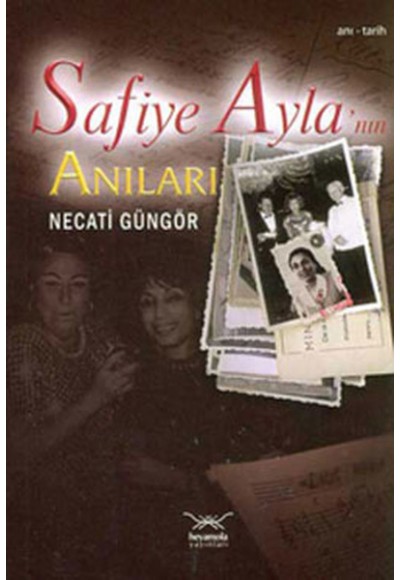 Safiye Ayla'nın Anıları