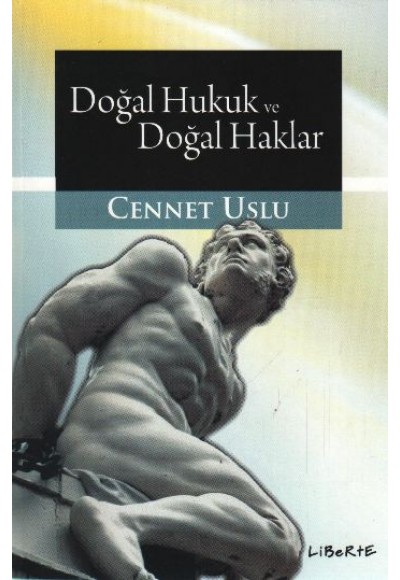 Doğal Hukuk ve Doğal Haklar