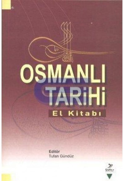 Osmanlı Tarihi El Kitabı