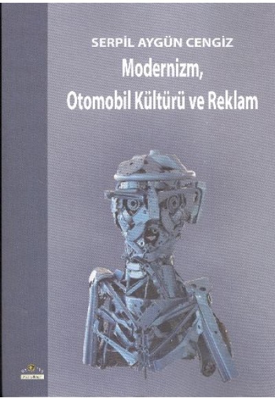 Modernizm, Otomobil Kültürü ve Reklam