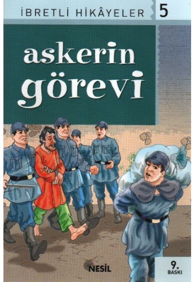 Askerin Görevi Said Nursi’den İbretli Hikayeler 5