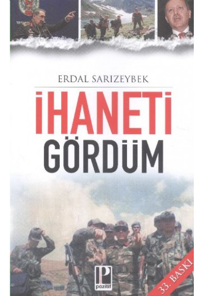 İhaneti Gördüm