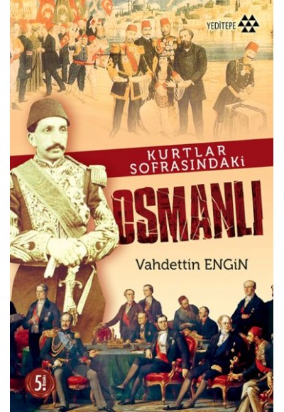 Kurtlar Sofrasındaki Osmanlı