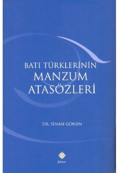 Batı Türklerinin Manzum Atasözleri