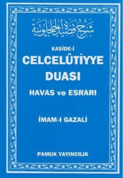 Kaside-i Celcelutiyye Duası - Havas ve Esrarı