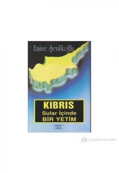 Kıbrıs Sular İçinde Bir Yetim