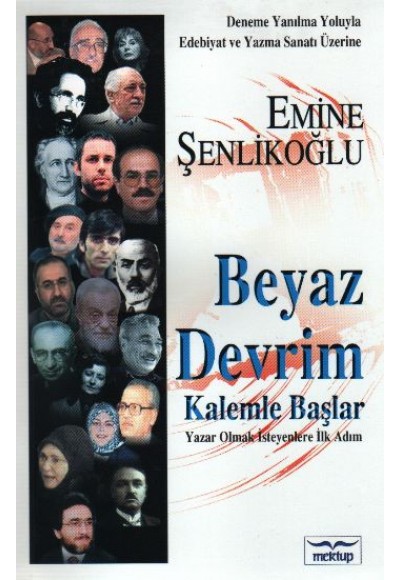 Beyaz Devrim Kalemle Başlar