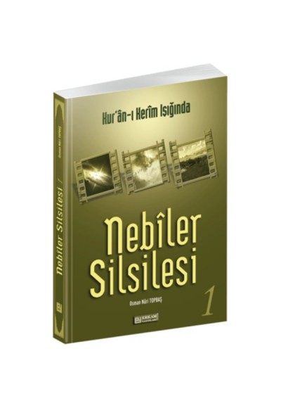 Kur'an-ı Kerim Işığında - Nebiler Silsilesi 1