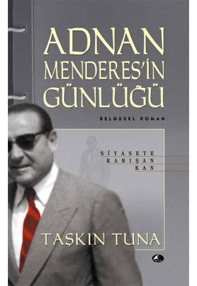 Adnan Menderes’in Günlüğü