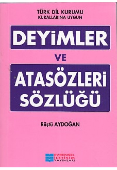 Deyimler ve Atasözleri Sözlüğü