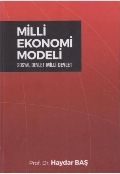 Milli Ekonomi Modeli (Ciltli)