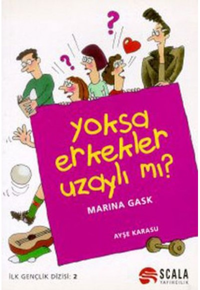 Yoksa Erkekler Uzaylı mı