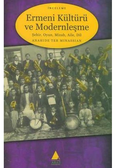 Ermeni Kültürü ve Modernleşme