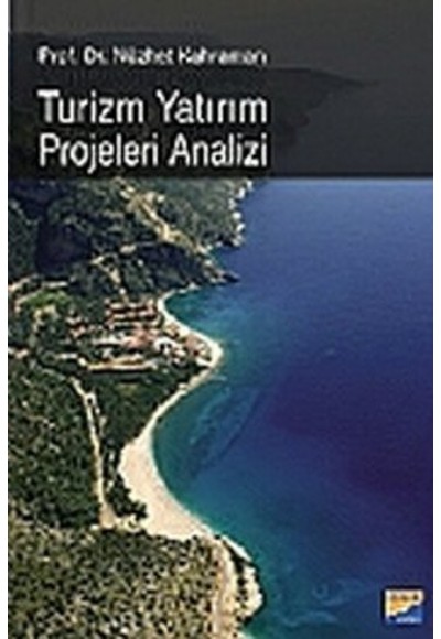 Turizm Yatırım Projeleri Analizi