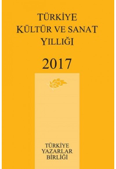 Türkiye Kültür ve Sanat Yıllığı 2017