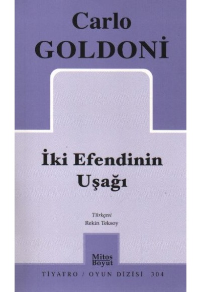 İki Efendinin Uşağı