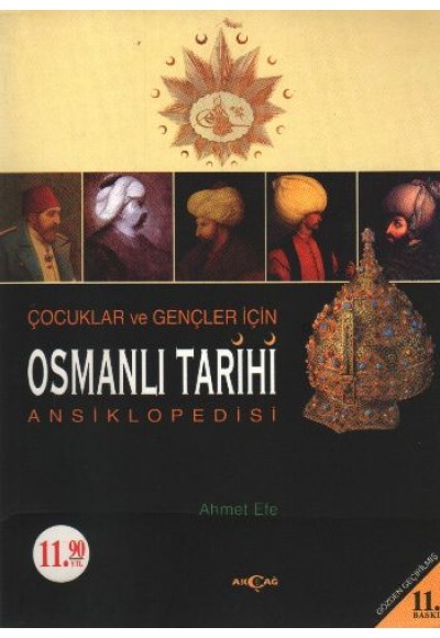 Çocuklar ve Gençler İçin Osmanlı Tarihi Ansiklopedisi