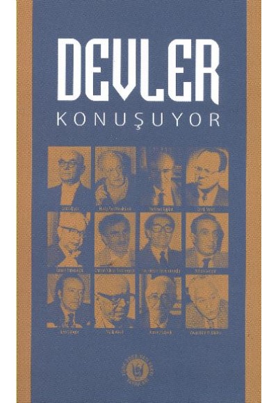 Devler Konuşuyor