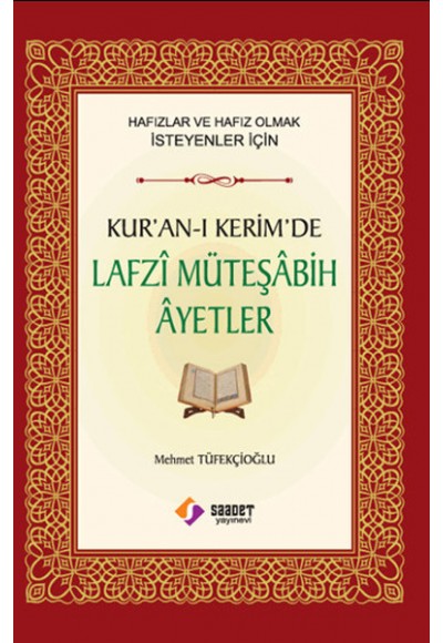 Kur'an-ı Kerim'de Lafzi Müteşabih Ayetler