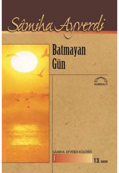 Batmayan Gün