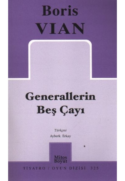 Generallerin Beş Çayı