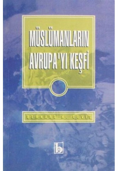 Müslümanların Avrupa'yı Keşfi