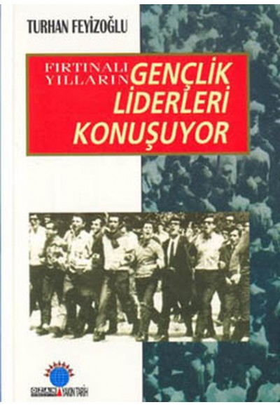 Gençlik Liderleri Konuşuyor