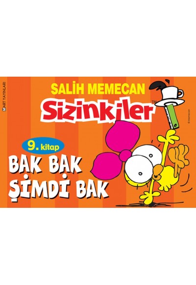 Sizinkiler 09 - Bak Bak Şimdi Bak