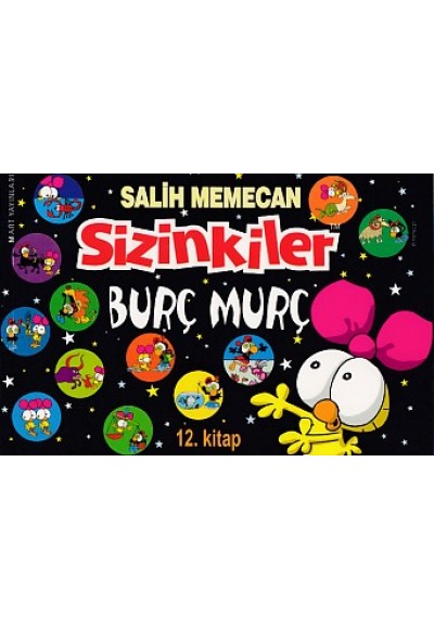 Sizinkiler 12 - Burç Murç