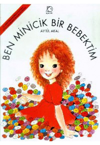 Ben Minicik Bir Bebektim