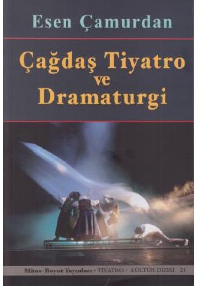 Çağdaş Tiyatro ve Dramaturgi