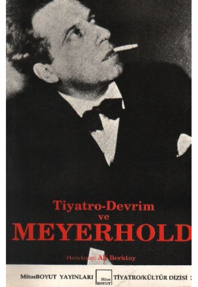 Tiyatro - Devrim Meyerhold