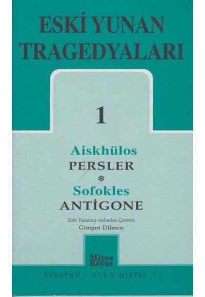 Eski Yunan Tragedyaları 01 Persler Antigone