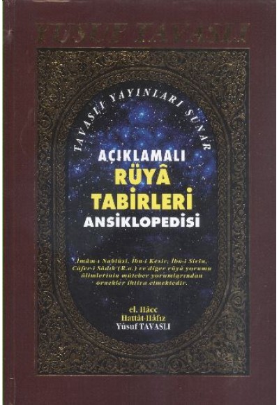 Açıklamalı Rüya Tabirleri Ansiklopedisi (1. Hamur) (K01)