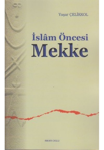 İslam Öncesi Mekke