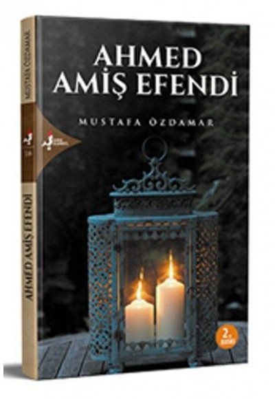 Ahmed Amiş Efendi