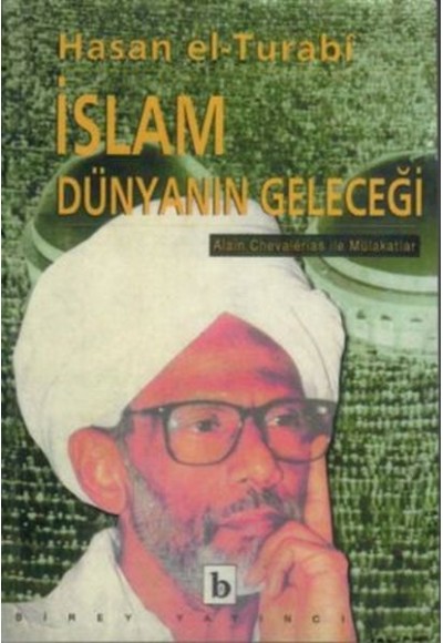 İslam Dünyanın Geleceği