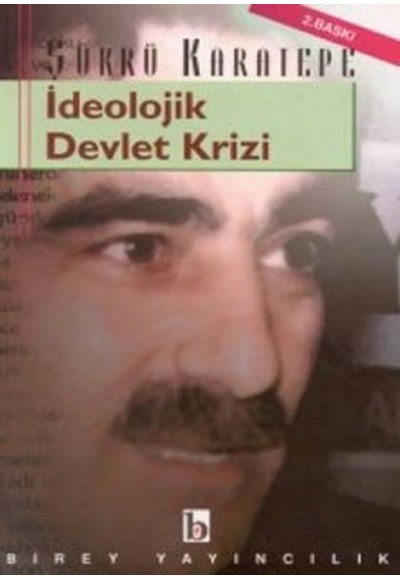 İdeolojik Devlet Krizi