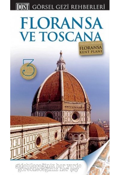 Floransa ve Toscana Görsel Gezi Rehberi