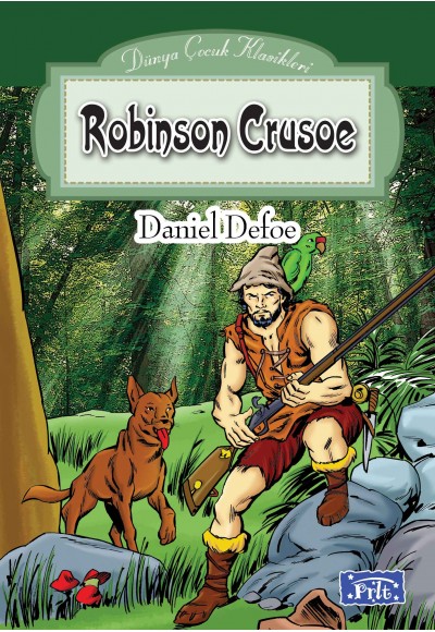 Dünya Çocuk Klasikleri Dizisi Robinson Crusoe