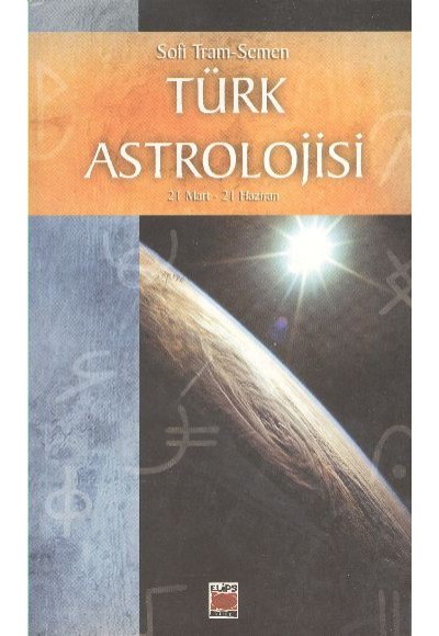 Türk Astrolojisi (21 Mart-21 Haziran)