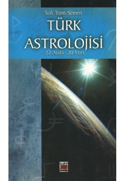 Türk Astrolojisi 22 Aralık - 20 Mart 4. Kitap