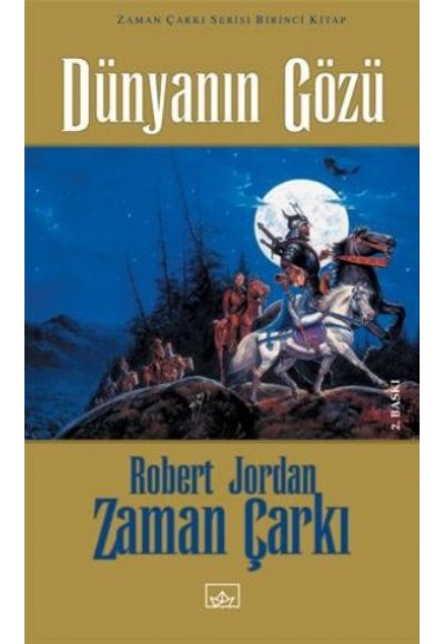 Zaman Çarkı 01: Dünyanın Gözü (Ciltli)