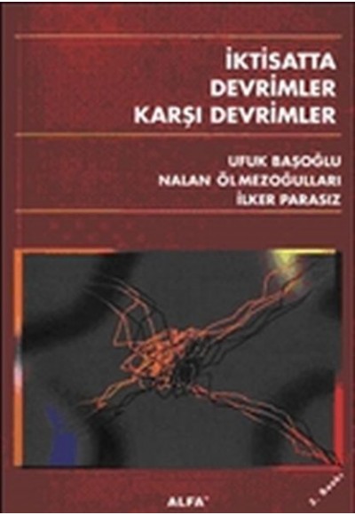 İktisatta Devrimler Karşı Devrimler