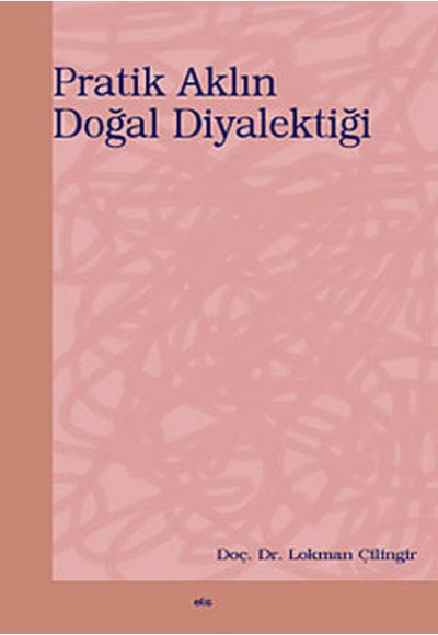 Pratik Aklın Doğal Diyalektiği