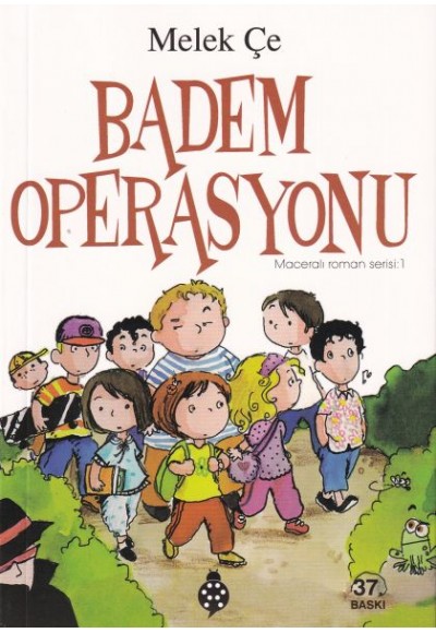 Maceralı Roman Serisi 1 - Badem Operasyonu