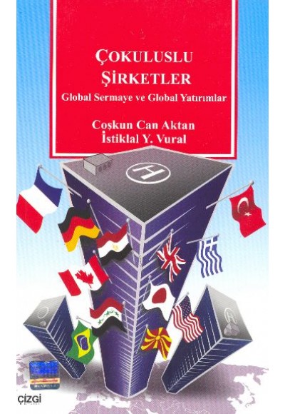 Çokuluslu Şirketler Global Sermaye ve Global Yatırımlar