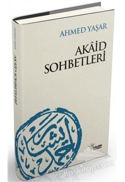 Akaid Sohbetleri (Ciltli)