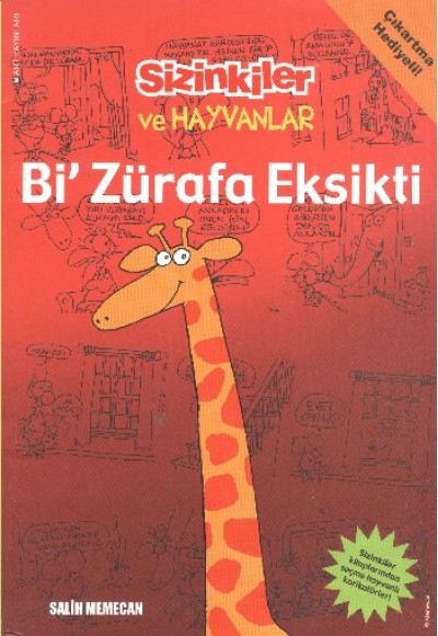 Sizinkiler ve Hayvanlar - Bi' Zürafa Eksikti