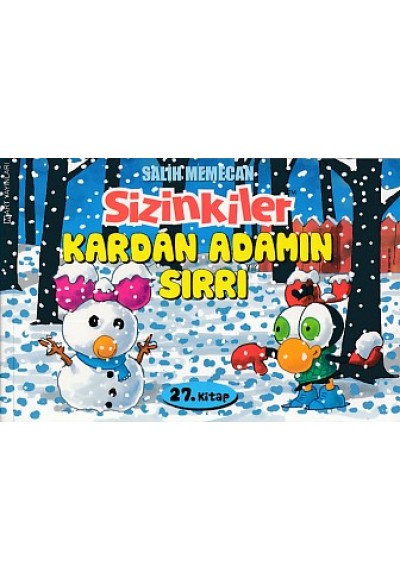 Sizinkiler 27 - Kardan Adamın Sırrı